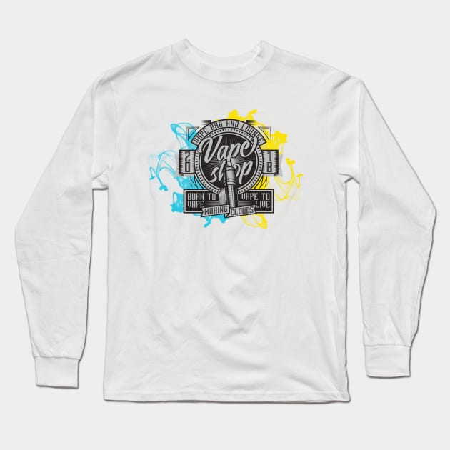 Vape shop born to vape Long Sleeve T-Shirt by NJORDUR